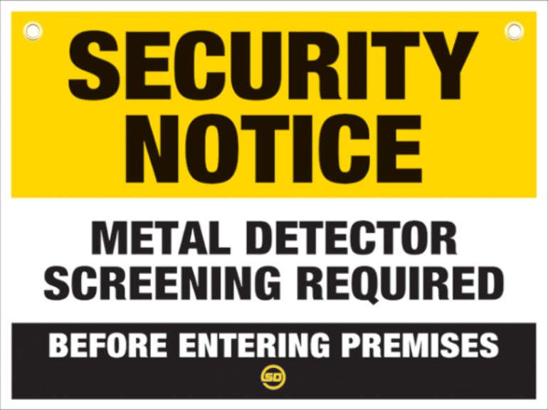 Metal Detector In Use Sign - Security Detection