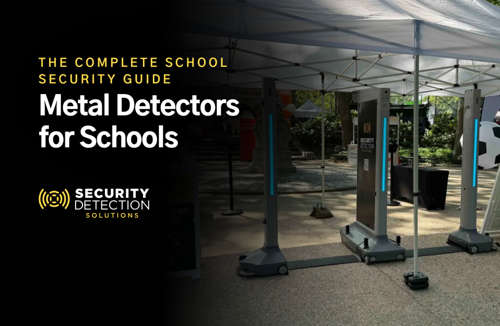 Metal Detectors for Schools: The Complete School Security Guide (2026)