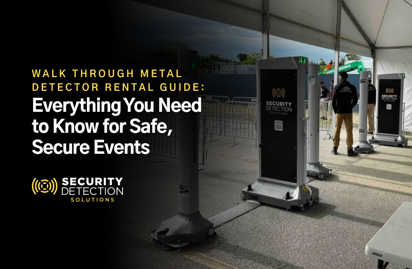 Buyer’s Guide to Security Walk Through Metal Detectors